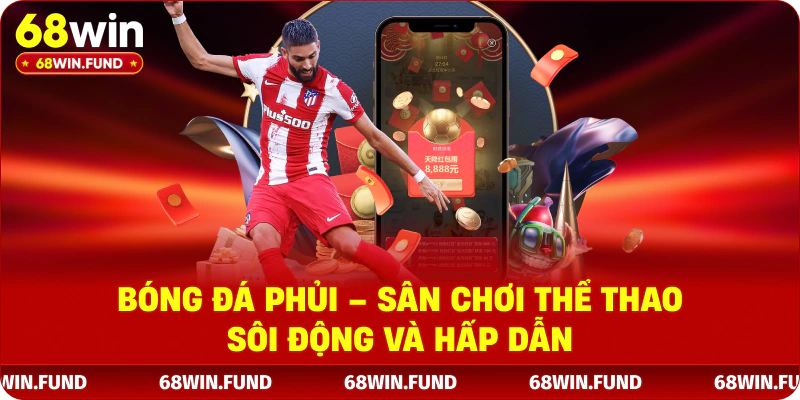 Bóng Đá Phủi – Sân Chơi Thể Thao Sôi Động Và Hấp Dẫn